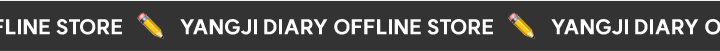 YANGJI DIARY OFFLINE STORE